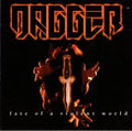 Cd - Dagger  Fate Of A Violent World *imp - Hard Rock 1994
