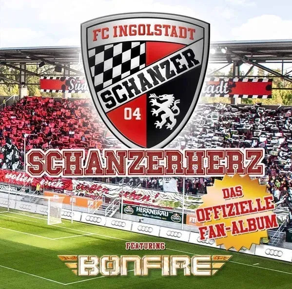 Cd Bonfire - Fc Ingolstadt Schanzer - Schanzerherz Import