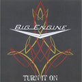 Cd Big Engine -turn It On (2012) Southern Hard Rock Import