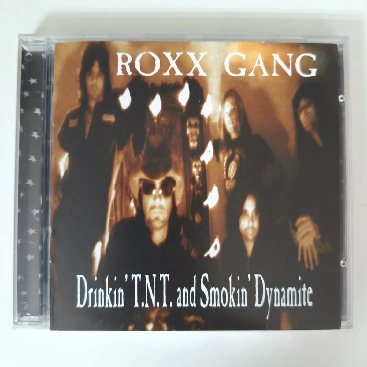 Cd Roxx Gang - Drinkin Tnt And Smokin Dynamite 2000 Hard Imp