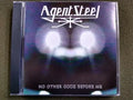 Cd - Agent Steel - No Other Godz Before Me *imp -thrash