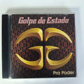 Cd Golpe De Estado - Pra Poder *edição Nacional