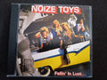 Cd - Noize Toys - Fallin' In Lust... * Jap - Hard / Heavy