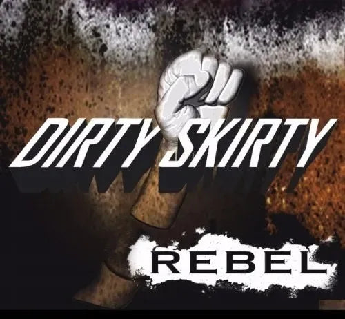Cd  Dirty Skirty-rebel*2014 *hard Rock Cd Importado