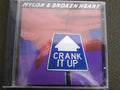 Cd - Mylon & Broken Heart - Crank It Up * Us - Arena - 1990