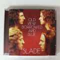 Cd Slade - Old New Borrowed And Blue 2006 C/05 Bonus Import