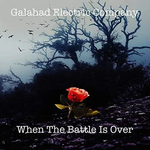 Cd Galahad Electric Company-when The Battle Is Over 2020