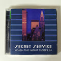 Cd Secret Service- When The Night Closes In 1985 7 Bonus Imp