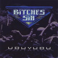 Cd - Bitches Sin - Uduvudu *europe - Heavy Metal