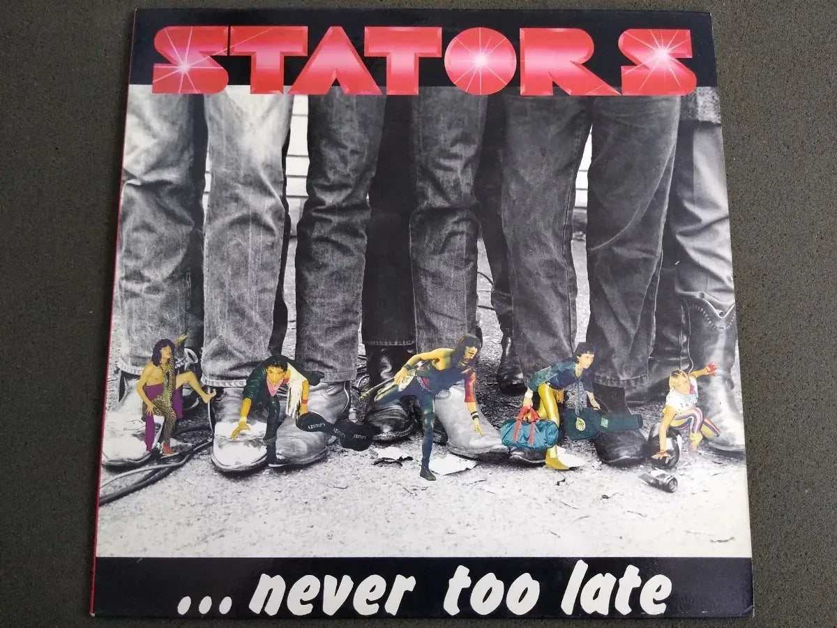 Lp -  Stators - Never Too Late * France - Heavy Metal - 1985