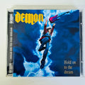 Cd Demon - Hold On The Dream [importado]