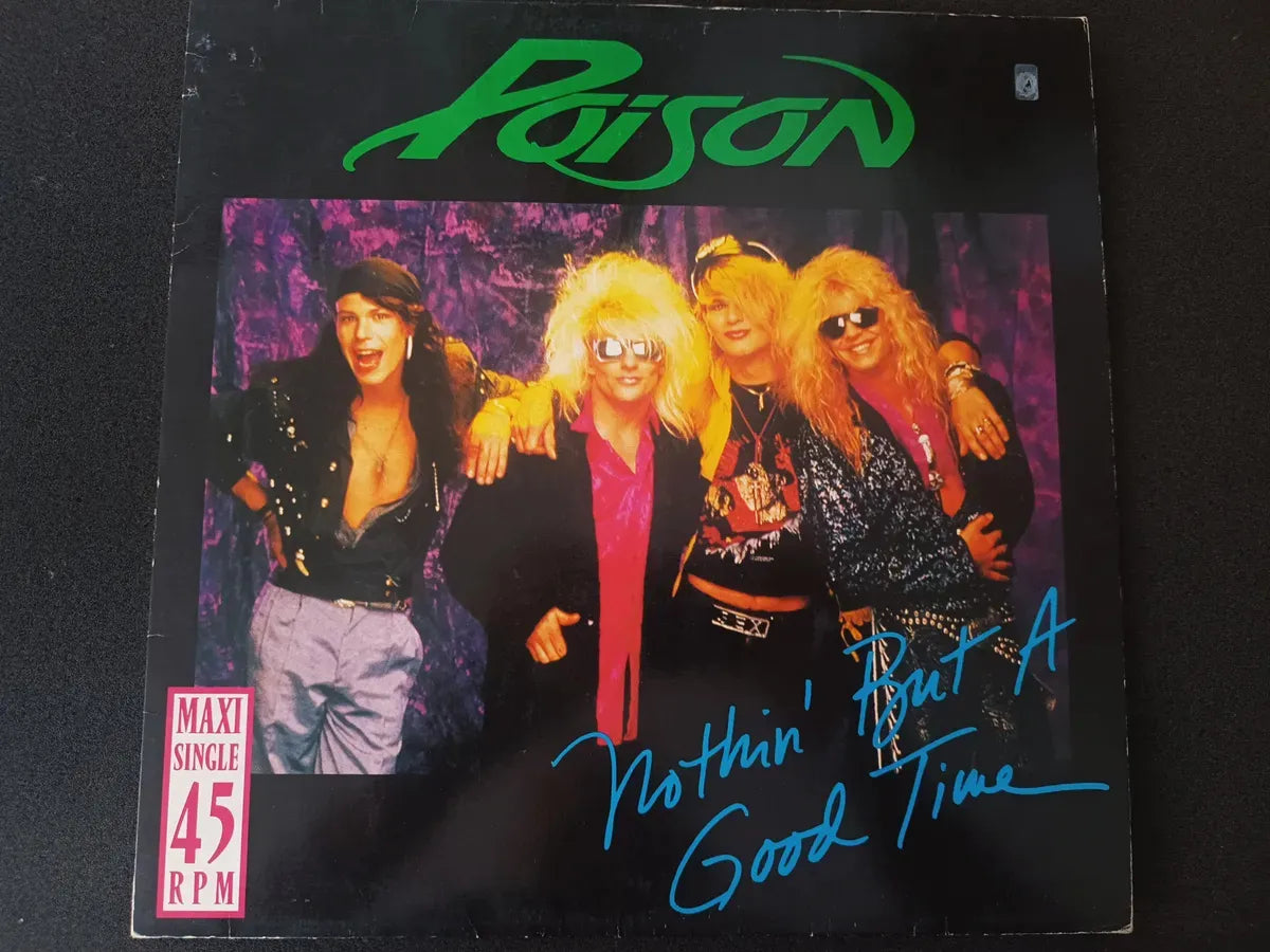 Lp Poison - Nothin' But A Good Time * Germ - Single - 1988
