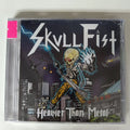 Cd Skull Fist - Heavier Than Metal Heavy Speed Canada Import