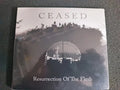 Cd - Ceased - Ressurrection Of The Flesh * Imp - Doom - 2017