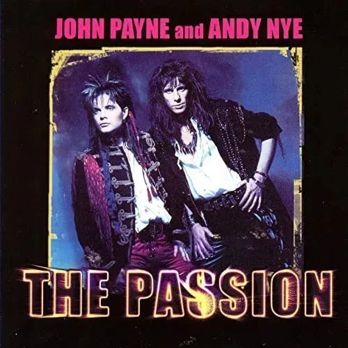 Cd John Payne And Andy Nye-the Passion *hard Rock Aor 2009