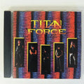 Cd Titan Force - Titan Force 1989 Heavy Metal (jag Panzer)
