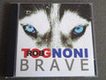 Cd - Rob Tognoni - Brave * Imp - Blues Rock - 2016