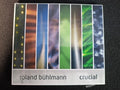 Cd - Roland Bühlmann - Crucial * Switzerland - Prog / Fusion