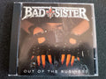 Cd - Bad Sister - Out Of The Business * Germany - Hard 1992
