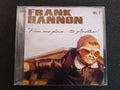 Cd - Frank Hannon - From One Place...to Another Vol.2 * Imp