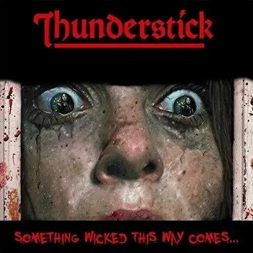 Cd Thunderstick-something Wicked This Way Comes...ex Samson