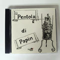 Cd La Pentola Di Papin - La Pentola Di Papin 1993 Prog Rock